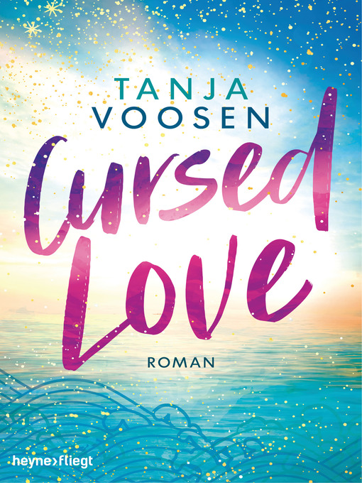 Title details for Cursed Love by Tanja Voosen - Available